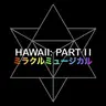 hawii part ll musique disque