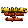 Mebahel's RPG - Villager Quests and Companions