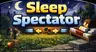 Sleep Spectator