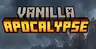 Vanilla Apocalypse