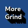 More Grind