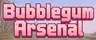 Bubblegum Arsenal