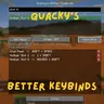 Quacky's Better Keybinds