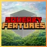 SqueakyFeatures