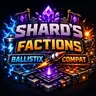 Shard's Factions