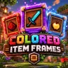 Colored Item Frames