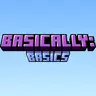 Basically: Basics