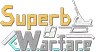 Superb Warfare ReFabricated