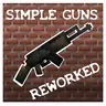 Simple Guns: Reworked