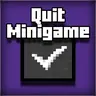 Quit Minigame