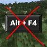 No Alt+F4