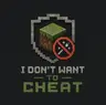 I Don’t Want to Cheat
