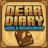 World Remembers Dear Diary