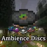 Ambience Discs