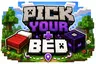 Pick Your Bed