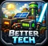 Better Tech