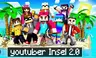 YouTuber Insel 2