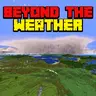 Beyond The Weather