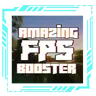 Amazing FPS Booster