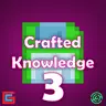 Crafted Knowledge 3