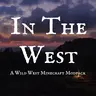 In The West
