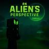 An Alien's Perspective
