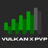 Vulkan X PvP