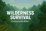 Wilderness Survival