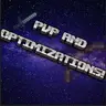 PvP and optimizations