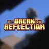 BreakReflection