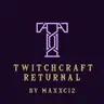 Twitchcraft Returnal