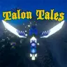 Talon Tales