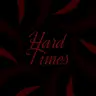 Hard Times