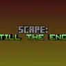 Scape: Till the End