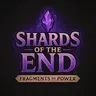 Shards of the End : Fragments of Power