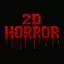 The 2D Horror