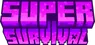 Super Survival | By: Reb2y