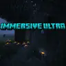 Immersive Ultra