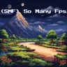(SMF) So Many Fps