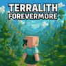 Terralith: Forevermore