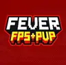 Fever fps+pvp