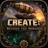 Create: Beyond the Horizon