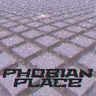 Phobian Place