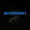 BetterCraft