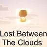 Lost Between the Clouds