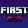 [First Night]