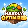 Hardly Optimized