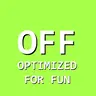 Optimized for fun