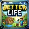 Better Life Modpack