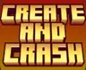 Create and Crash